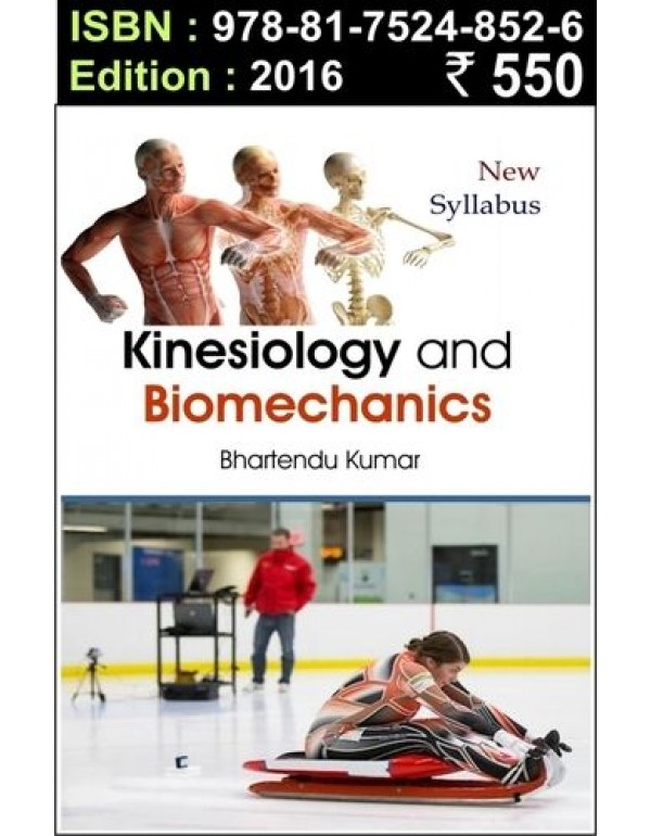 Kinesiology and Biomechanics 